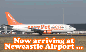 Now Arriving at Newcastle Airport ... easyPet